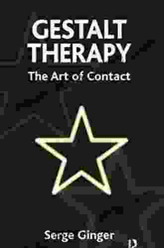 Gestalt Therapy: The Art of Contact