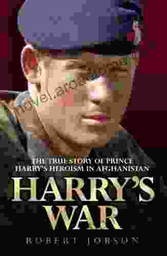 Harry s War The True Story of the Soldier Prince