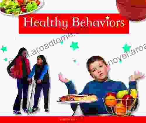 Healthy Behaviors (Healthy Kids) Sarah Wilson