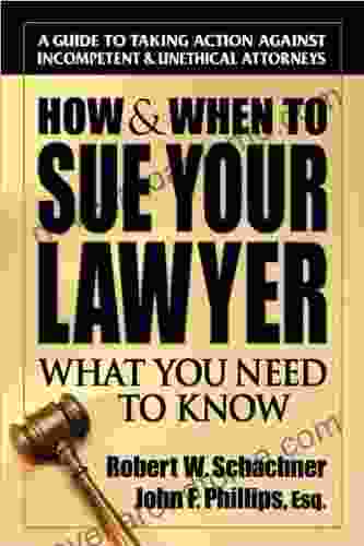 How When to Sue Your Lawyer: What You Need to Know