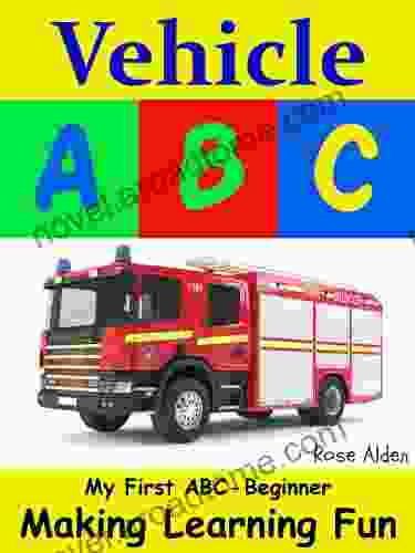 Vehicle ABC (My First) Rose Alden