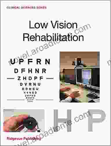 Low Vision Rehabilitation (Ridgevue Publishing)