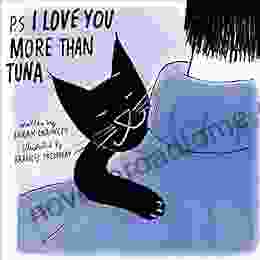 P S I Love You More Than Tuna