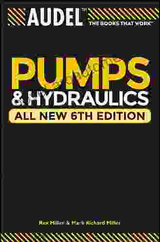 Audel Pumps And Hydraulics Rex Miller