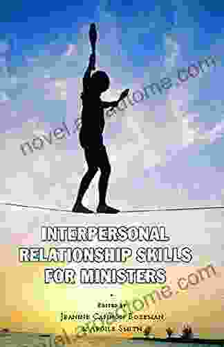 Interpersonal Relationship Skills for Ministers