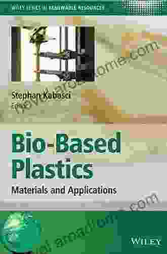 Bio Based Plastics: Materials and Applications (Wiley in Renewable Resource)