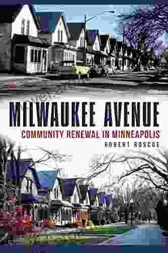 Milwaukee Avenue: Community Renewal In Minneapolis