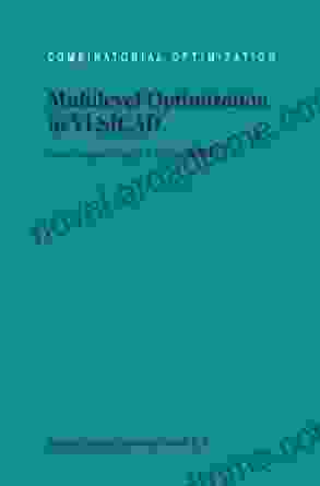 Multilevel Optimization In VLSICAD (Combinatorial Optimization 14)