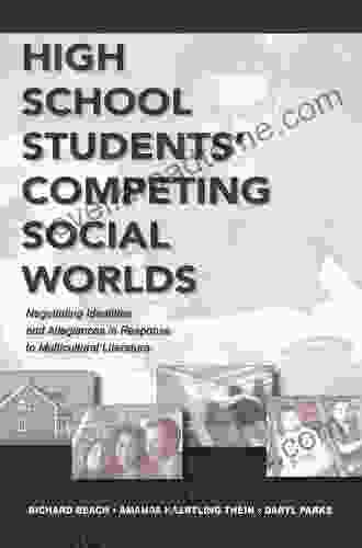 High School Students Competing Social Worlds: Negotiating Identities and Allegiances in Response to Multicultural Literature