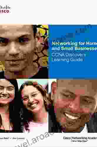 Networking For Home And Small Businesses CCNA Discovery Learning Guide (Companion Guide)