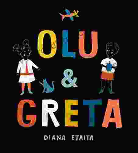 Olu and Greta Diana Ejaita