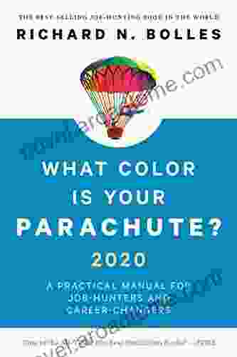 What Color Is Your Parachute? 2024: A Practical Manual for Job Hunters and Career Changers