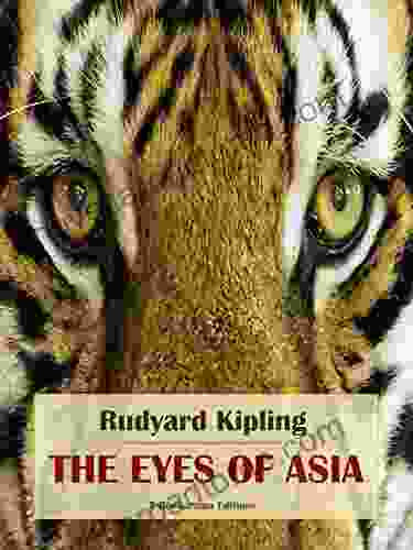 The Eyes Of Asia Rudyard Kipling