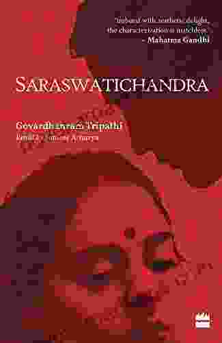 Saraswatichandra: An English Retelling of an Indian Classic