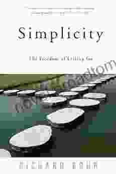 Simplicity: The Freedom Of Letting Go