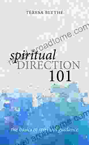 Spiritual Direction 101: The Basics of Spiritual Guidance