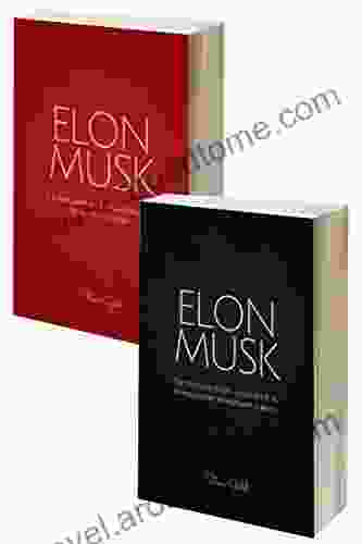 Elon Musk Box Set (2 in 1): The Biography Of A Modern Day Renaissance Man The Business Life Lessons Of A Modern Day Renaissance Man (Elon Musk Tesla Elon Musk Autobiography Elon Musk Lessons)