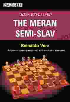 Chess Explained: The Meran Semi Slav