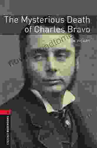 The Mysterious Death of Charles Bravo Level 3 Oxford Bookworms Library