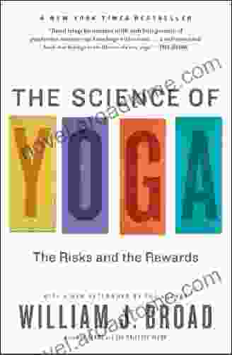 The Science Of Yoga: The Risks And The Rewards
