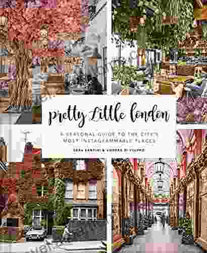 Pretty Little London: A Seasonal Guide To The City S Most Instagrammable Places