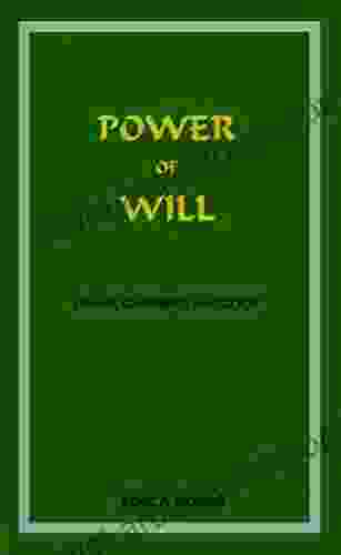 Power Of Will Stephen T Higgins