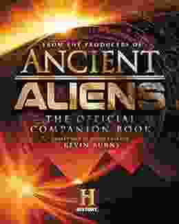 Ancient Aliens: The Official Companion