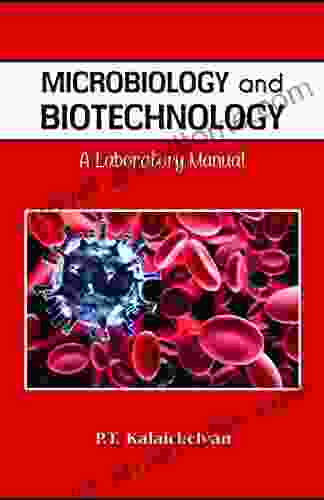 Microbiology And Biotechnology: A Laboratory Manual