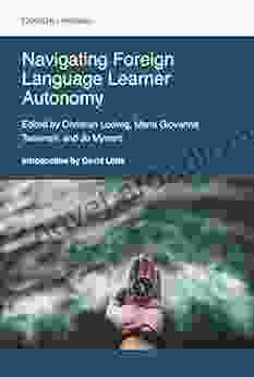 Navigating Foreign Language Learner Autonomy (Autonomous Language Learning)