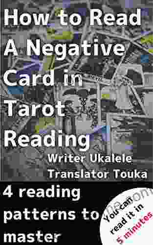 How To Read A Negative Card In Tarot Reading: A To Read When You Start To Read People