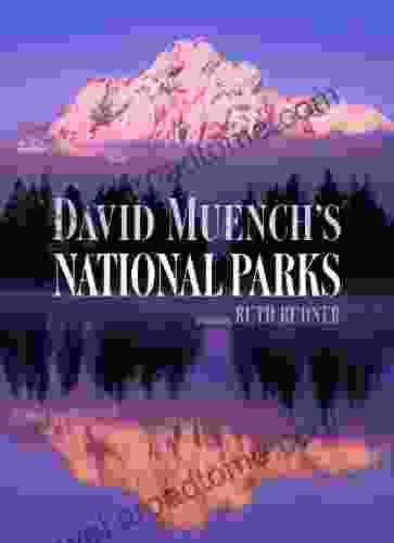 David Muench S National Parks: Native Ceremony And Myth On The Northwest Coast