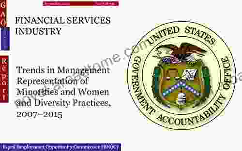 FINANCIAL SERVICES INDUSTRY: Trends in Management Representation of Minorities and Women and Diversity Practices 2007 2024 (GAO Independent)