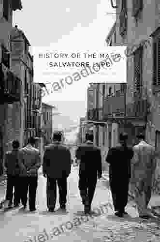 History of the Mafia Salvatore Lupo