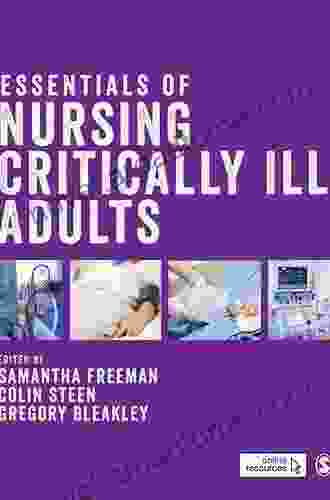 Essentials Of Nursing Critically Ill Adults