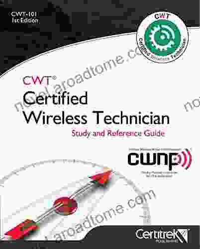 CWT 101: Certified Wireless Technician