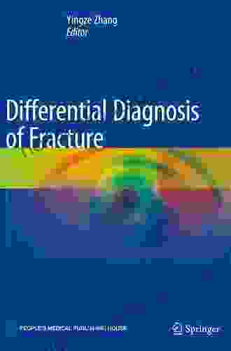 Differential Diagnosis Of Fracture Yingze Zhang