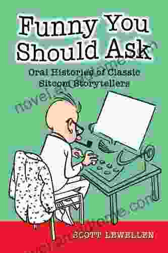 Funny You Should Ask: Oral Histories of Classic Sitcom Storytellers