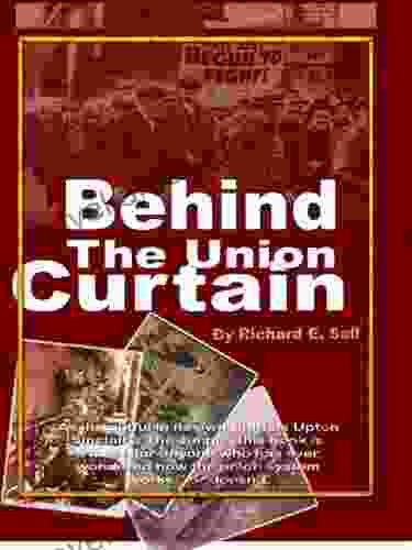 Behind The Union Curtain Richard E Sall