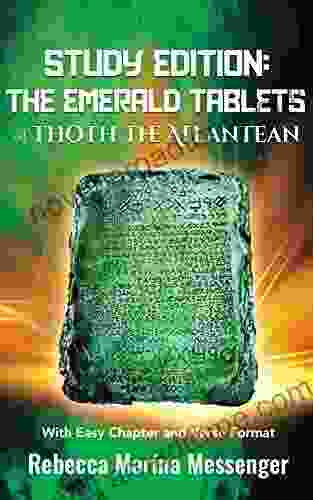 Study Edition The Emerald Tablets of Thoth The Atlantean