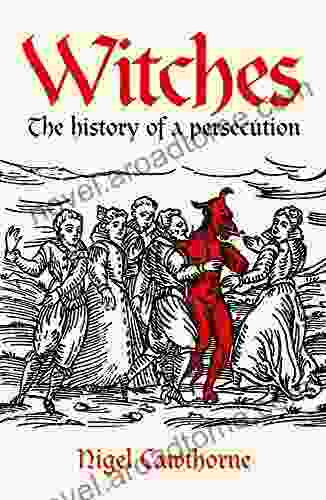 Witches: The history of a persecution